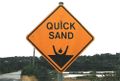 Quicksand sign